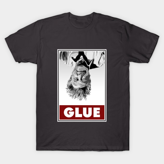 GLUE T-Shirt by Aries Custom Graphics